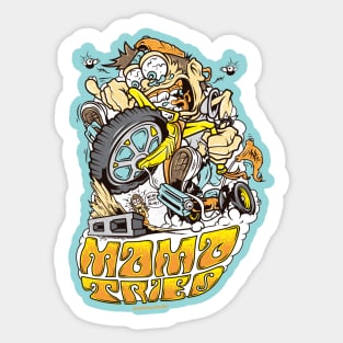 Mama Tried Sticker